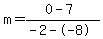m=%280-7%29%2F%28-2--8%29