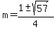 m=%281%2B-sqrt%2857%29%29%2F4