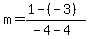 m=%281-%28-3%29%29%2F%28-4-4%29