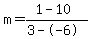m=%281-10%29%2F%283--6%29