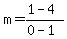 m=%281-4%29%2F%280-1%29
