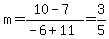 m=%2810-7%29%2F%28-6%2B11%29=3%2F5