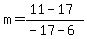 m=%2811-17%29%2F%28-17-6%29
