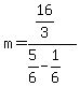 m=%2816%2F3%29%2F%285%2F6-1%2F6%29