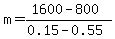 m=%281600-800%29%2F%280.15-0.55%29
