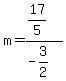 m=%2817%2F5%29%2F%28-3%2F2%29