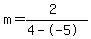 m=%282%29%2F%284--5%29