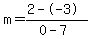 m=%282--3%29%2F%280-7%29