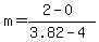 m=%282-0%29%2F%283.82-4%29