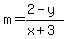 m=%282-y%29%2F%28x%2B3%29
