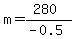 m=%28280%29%2F%28-0.5%29