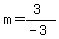 m=%283%29%2F%28-3%29