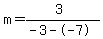 m=%283%29%2F%28-3--7%29