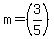 m=%283%2F5%29