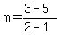 m=%283-5%29%2F%282-1%29