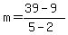 m=%2839-9%29%2F%285-2%29