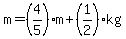 m=%284%2F5%29m%2B%281%2F2%29kg