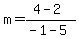 m=%284-2%29%2F%28-1-5%29