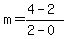 m=%284-2%29%2F%282-0%29