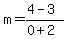 m=%284-3%29%2F%280%2B2%29