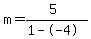 m=%285%29%2F%281--4%29