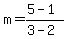 m=%285-1%29%2F%283-2%29
