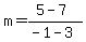 m=%285-7%29%2F%28-1-3%29