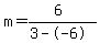 m=%286%29%2F%283--6%29