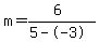m=%286%29%2F%285--3%29