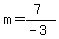 m=%287%29%2F%28-3%29