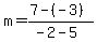 m=%287-%28-3%29%29%2F%28-2-5%29