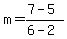 m=%287-5%29%2F%286-2%29