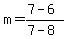 m=%287-6%29%2F%287-8%29