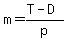 m=%28T-D%29%2Fp