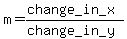 m=%28change_in_x%29%2F%28change_in_y%29