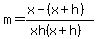m=%28x-%28x%2Bh%29%29%2F%28xh%28x%2Bh%29%29