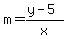 m=%28y-5%29%2Fx