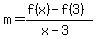 m=+%28f%28x%29-f%283%29%29%2F%28x-3%29++