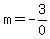 m=+-3%2F0