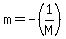 m=-%281%2FM%29