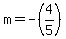 m=-%284%2F5%29