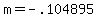 m=-.104895