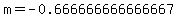 m=-0.666666666666667