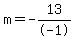 m=-13%2F-1