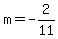 m=-2%2F11
