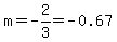m=-2%2F3=-0.67