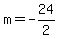 m=-24%2F2