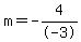 m=-4%2F-3