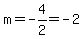 m=-4%2F2=-2