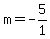 m=-5%2F1
